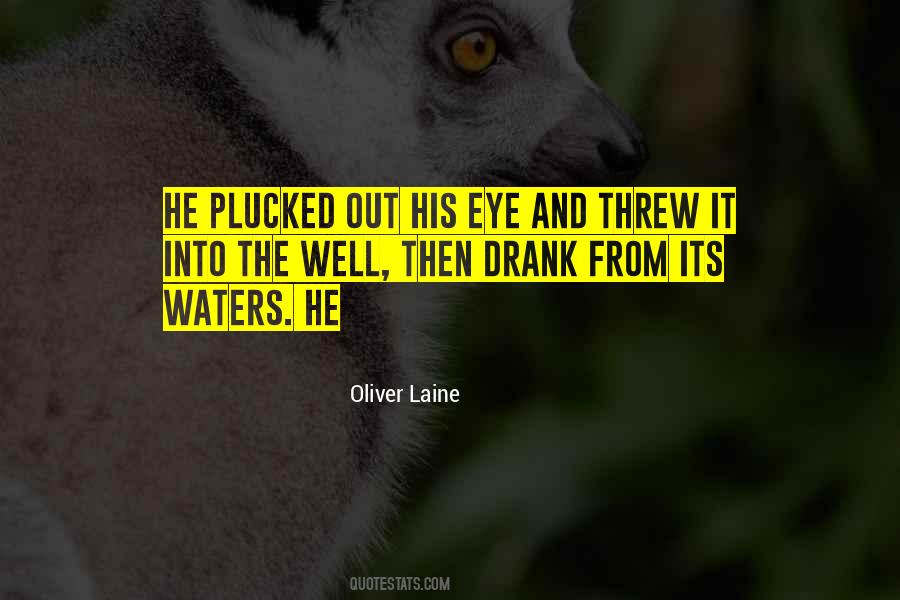 Oliver Laine Quotes #969580