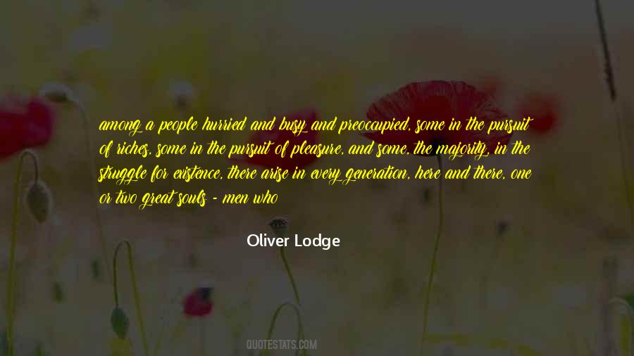 Oliver Lodge Quotes #506817