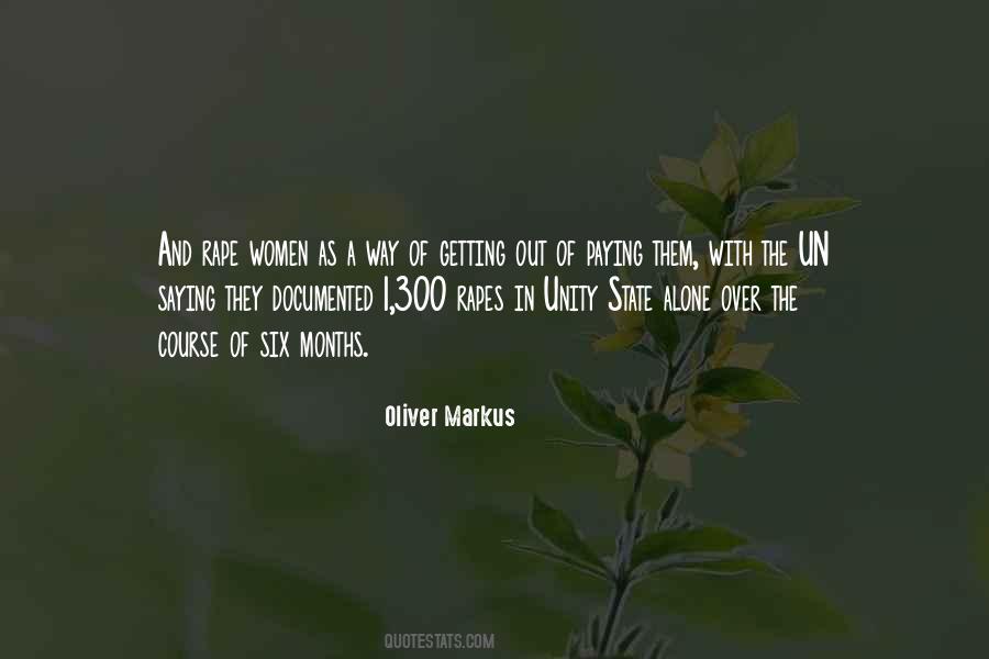 Oliver Markus Quotes #1299068