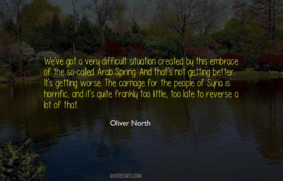Oliver North Quotes #1317764