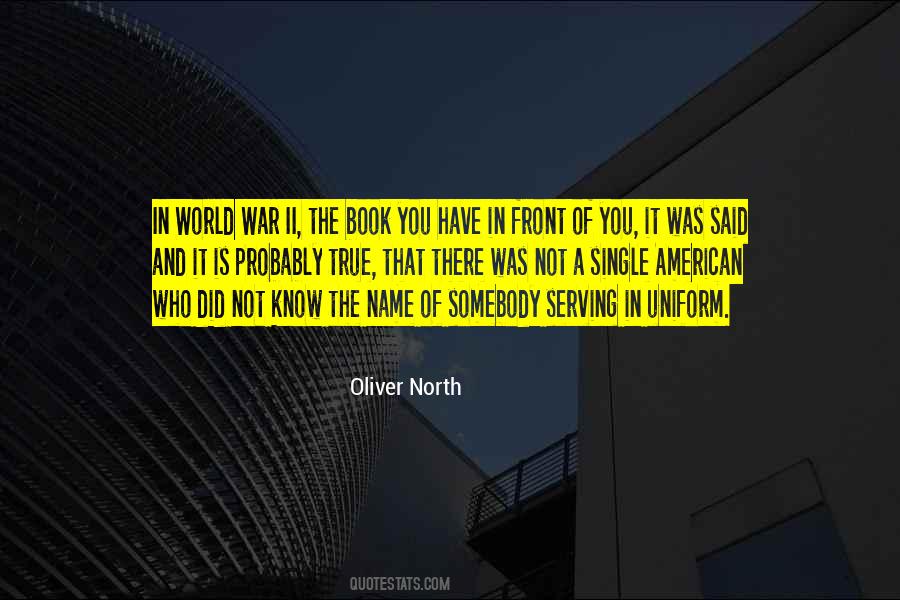 Oliver North Quotes #1499724