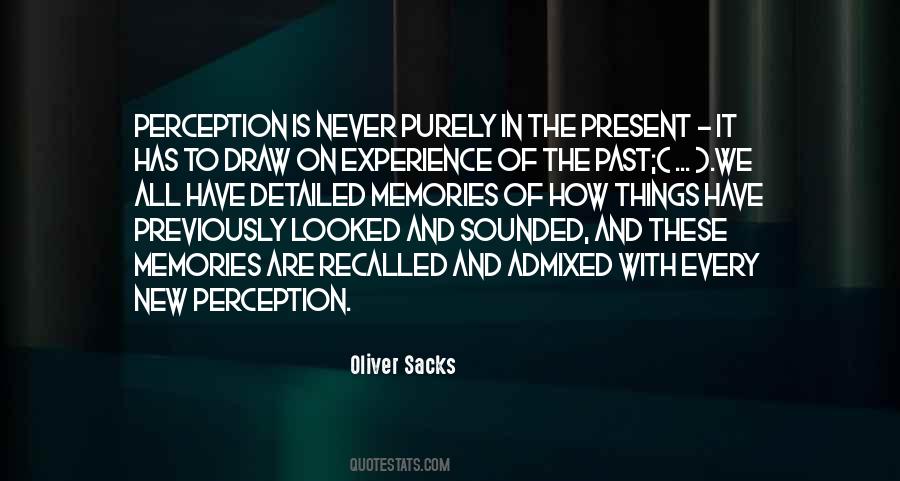 Oliver Sacks Quotes #1458952