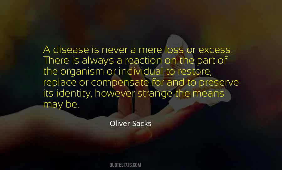 Oliver Sacks Quotes #1690929