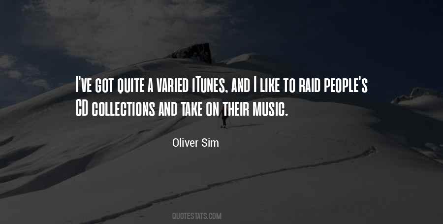 Oliver Sim Quotes #533771 Oliver Sim Quotes #533771