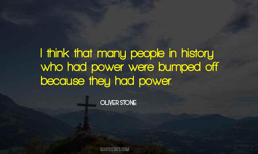 Oliver Stone Quotes #1428569