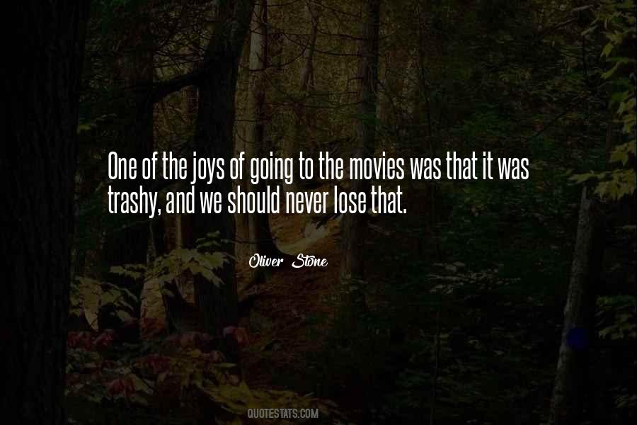 Oliver Stone Quotes #1618844