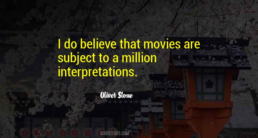 Oliver Stone Quotes #1680923