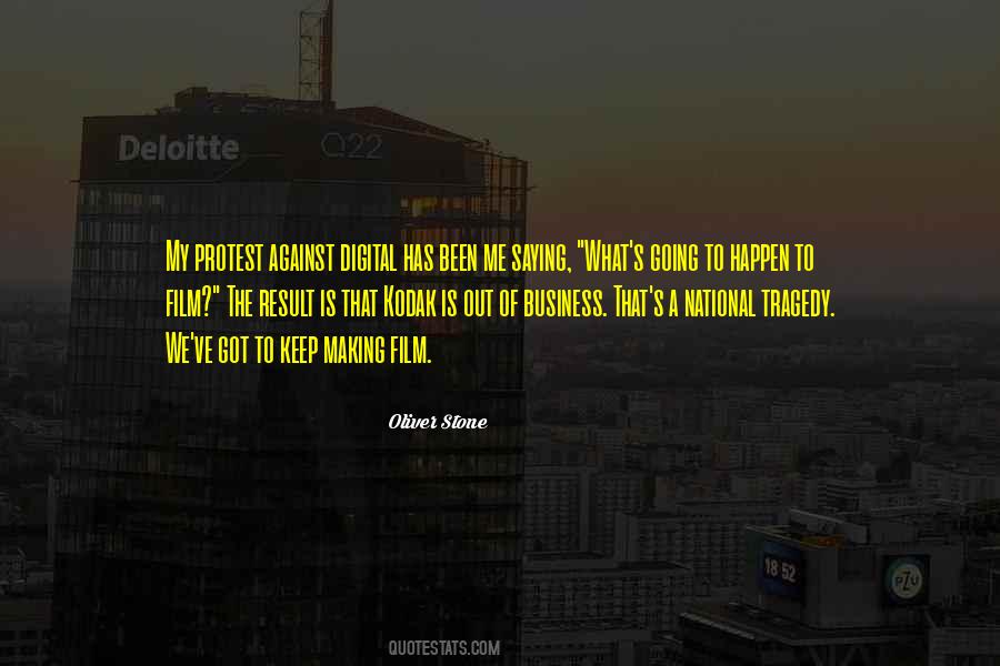 Oliver Stone Quotes #1746847