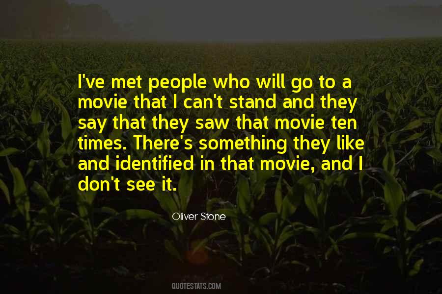 Oliver Stone Quotes #330207