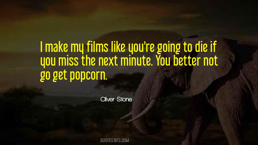 Oliver Stone Quotes #53131