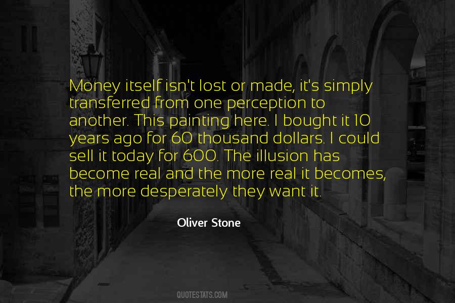 Oliver Stone Quotes #564453