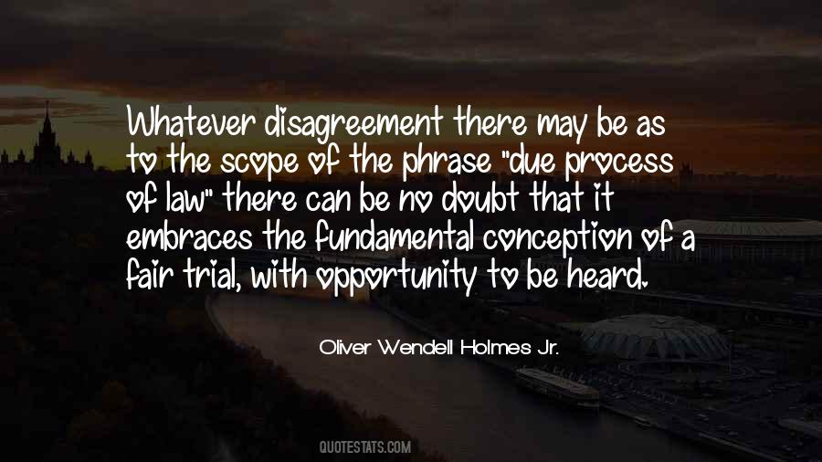 Oliver Wendell Holmes Jr. Quotes #1042762