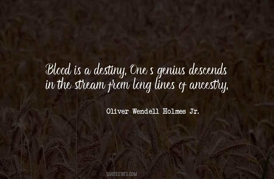 Oliver Wendell Holmes Jr. Quotes #1048302