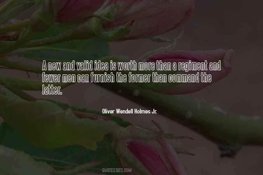 Oliver Wendell Holmes Jr. Quotes #1110950