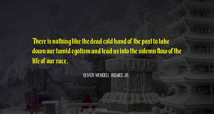 Oliver Wendell Holmes Jr. Quotes #1270201