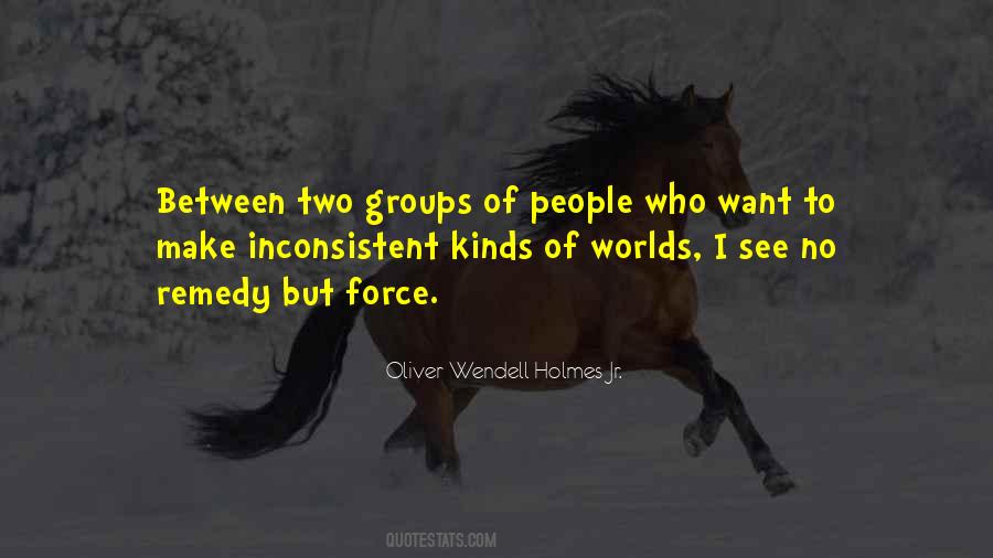 Oliver Wendell Holmes Jr. Quotes #1297239