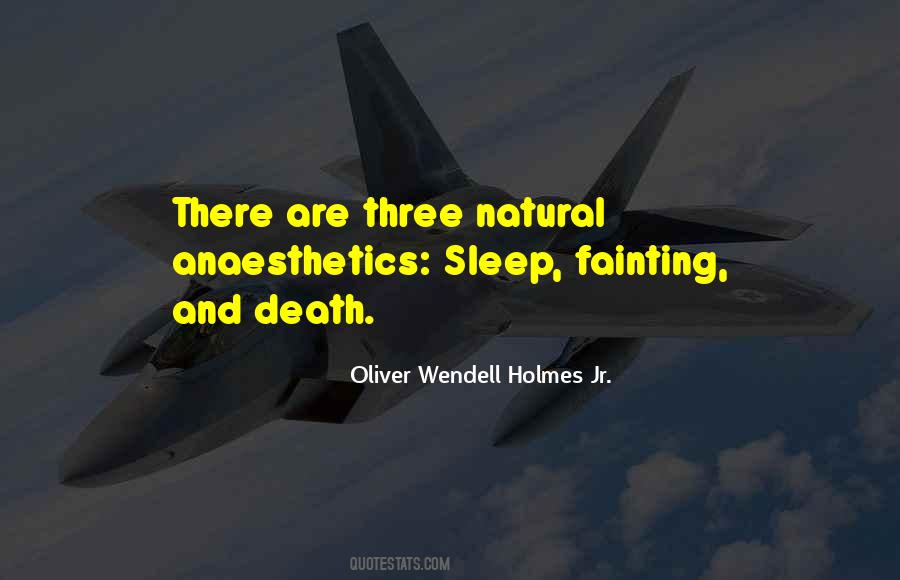 Oliver Wendell Holmes Jr. Quotes #1335745