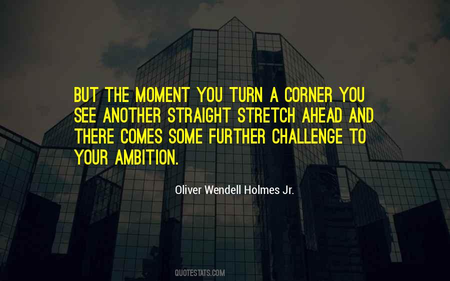 Oliver Wendell Holmes Jr. Quotes #1873231