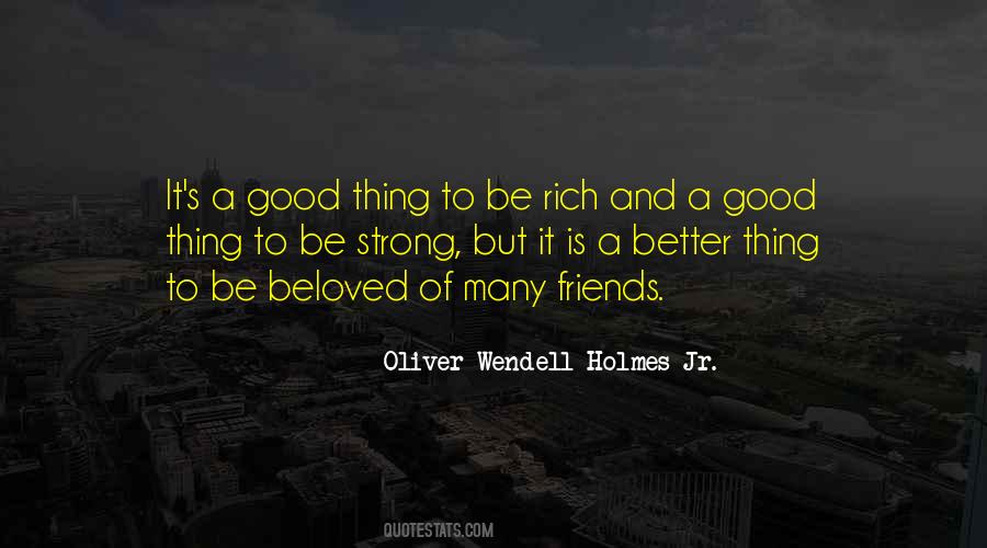 Oliver Wendell Holmes Jr. Quotes #256135