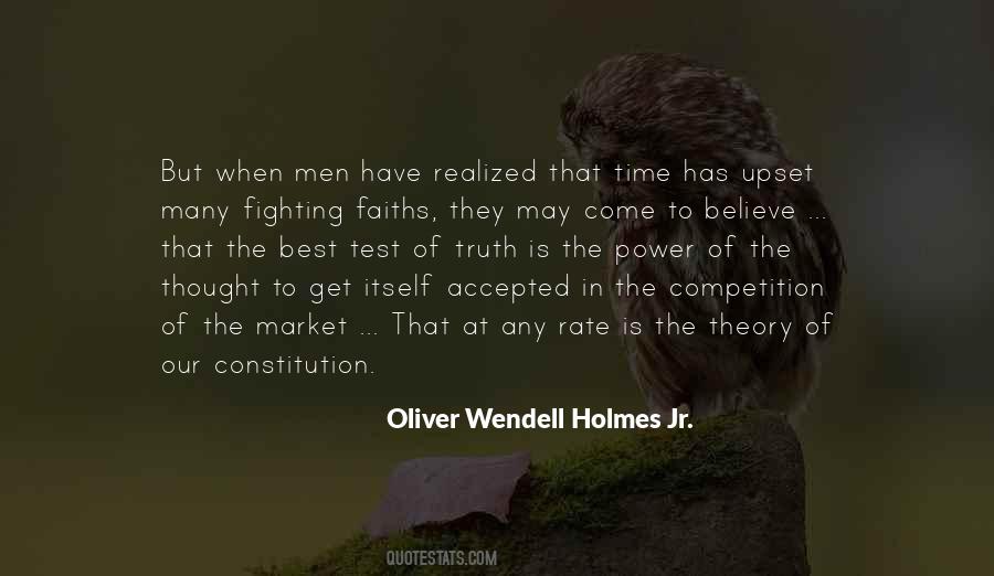 Oliver Wendell Holmes Jr. Quotes #408794