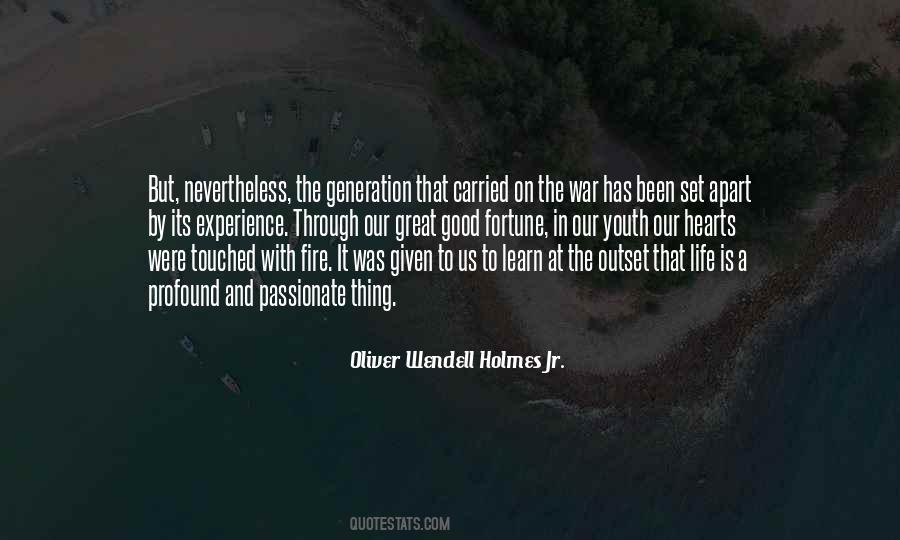 Oliver Wendell Holmes Jr. Quotes #688288