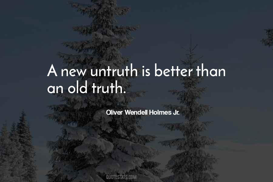 Oliver Wendell Holmes Jr. Quotes #849046