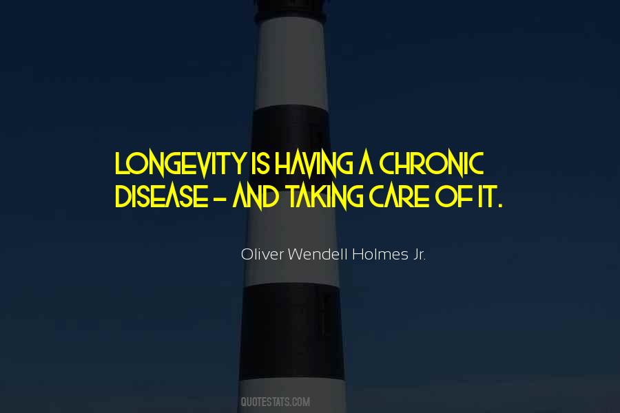 Oliver Wendell Holmes Jr. Quotes #917757