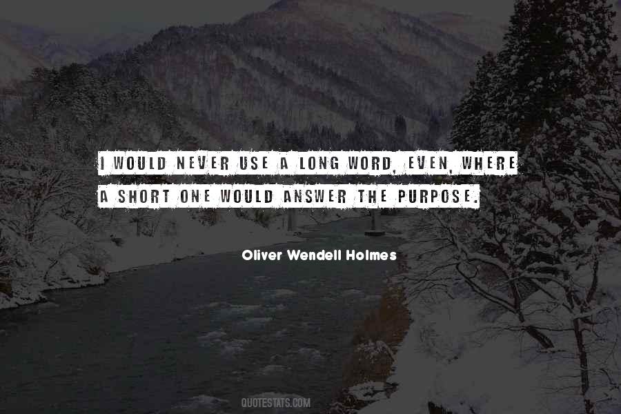 Oliver Wendell Holmes Quotes #1037459