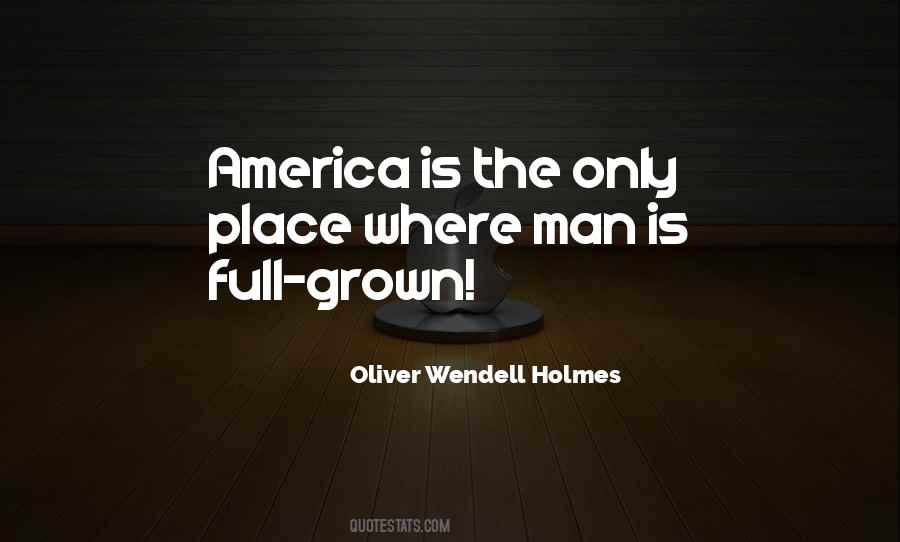 Oliver Wendell Holmes Quotes #240557