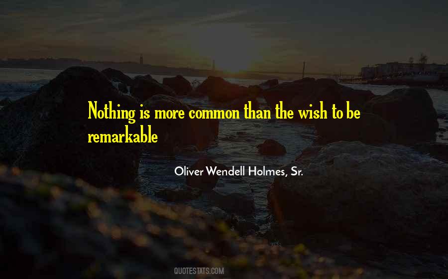 Oliver Wendell Holmes, Sr. Quotes #1257348