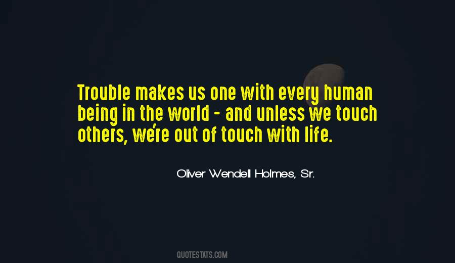 Oliver Wendell Holmes, Sr. Quotes #1473454