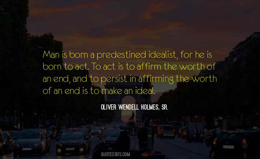 Oliver Wendell Holmes, Sr. Quotes #1729950