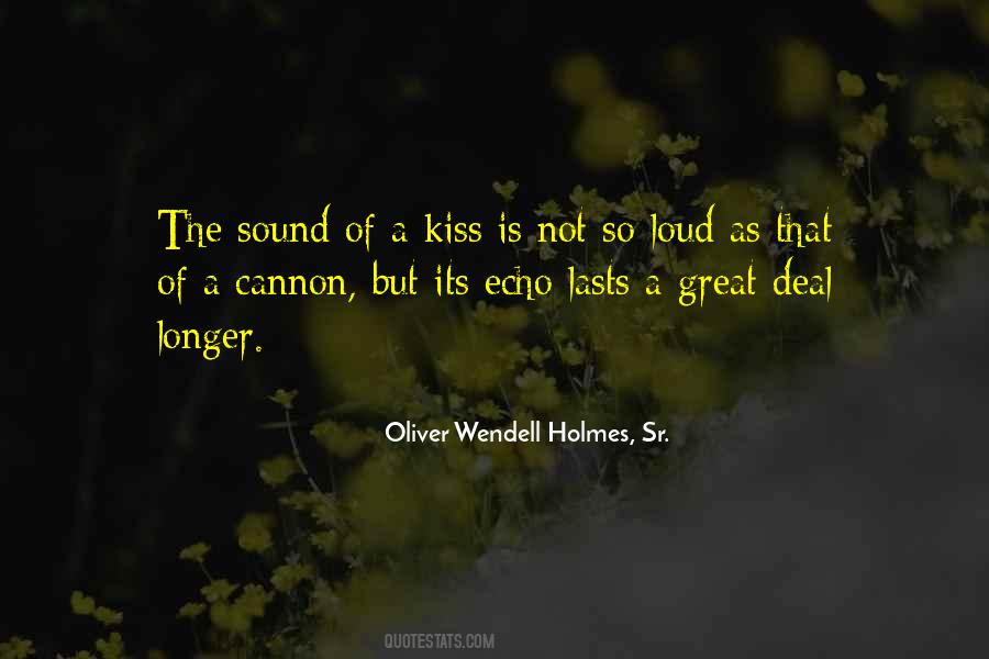 Oliver Wendell Holmes, Sr. Quotes #767992