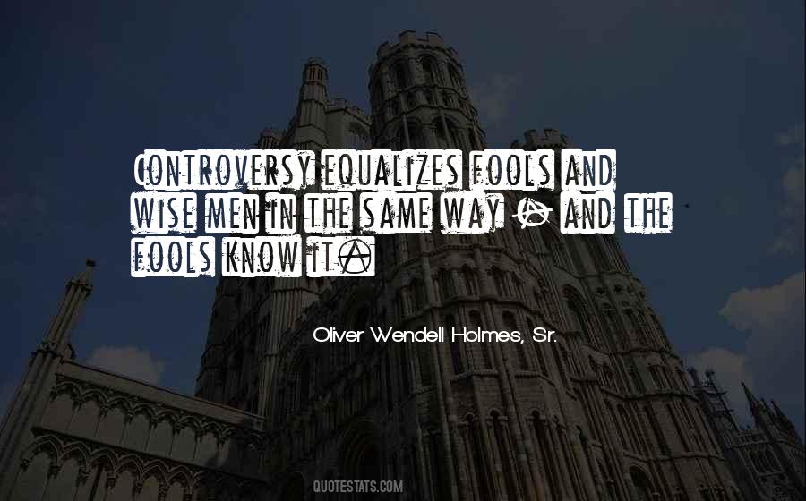 Oliver Wendell Holmes, Sr. Quotes #832585