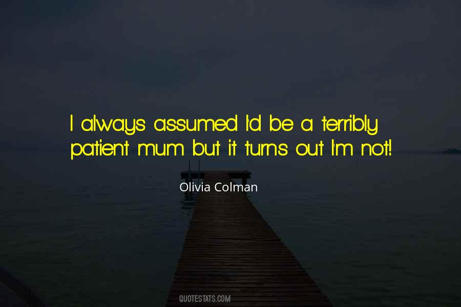 Olivia Colman Quotes #1025355