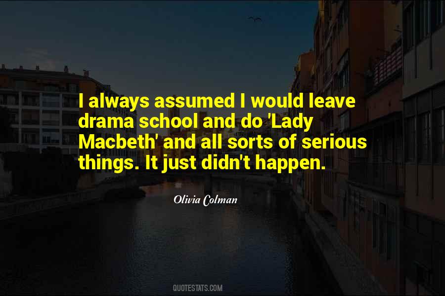 Olivia Colman Quotes #682907