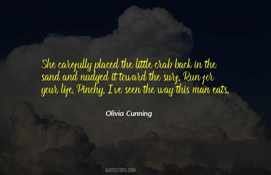 Olivia Cunning Quotes #1011766