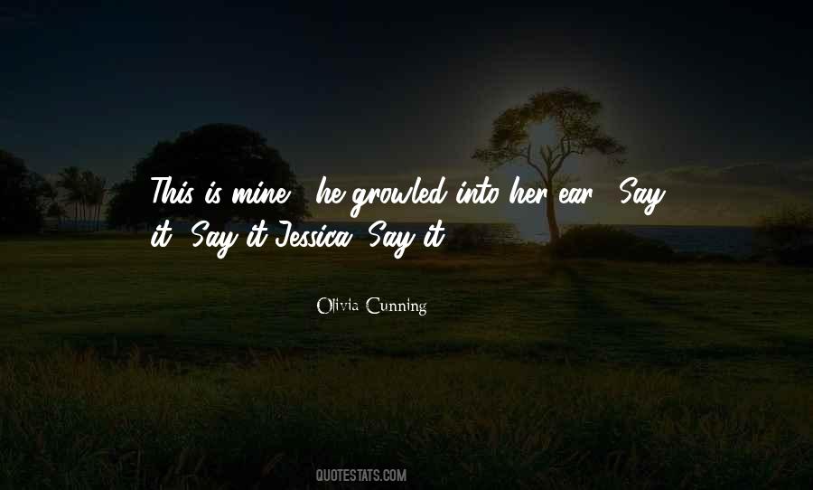 Olivia Cunning Quotes #117045