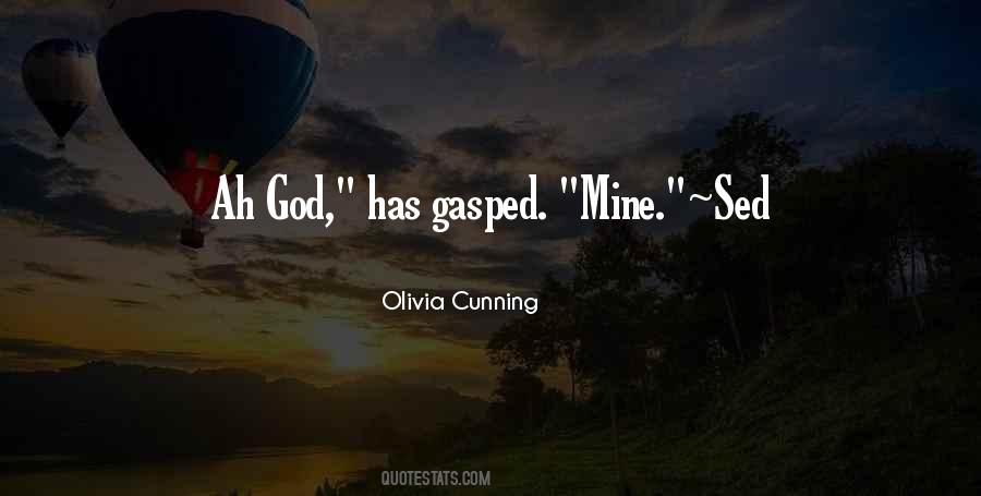 Olivia Cunning Quotes #1381817