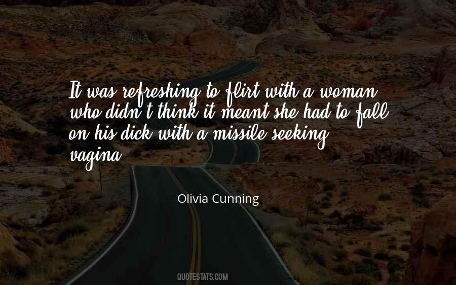 Olivia Cunning Quotes #1382549