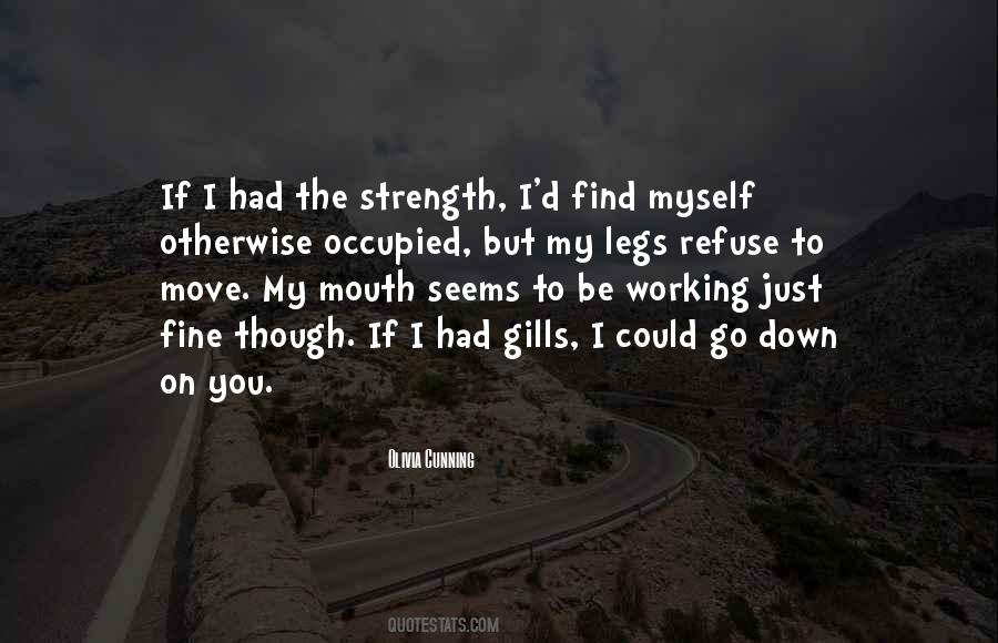 Olivia Cunning Quotes #1639425