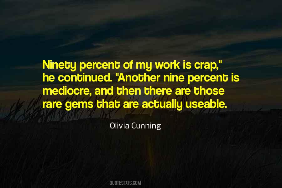 Olivia Cunning Quotes #166418
