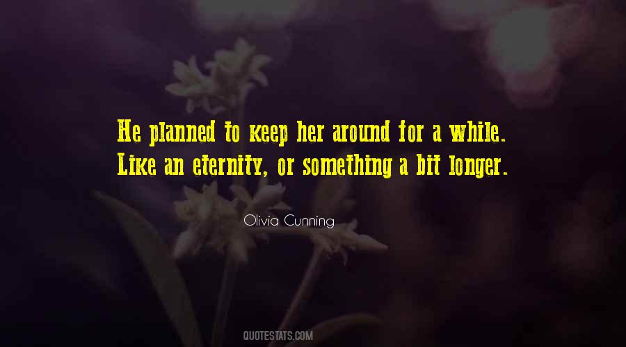 Olivia Cunning Quotes #1700664