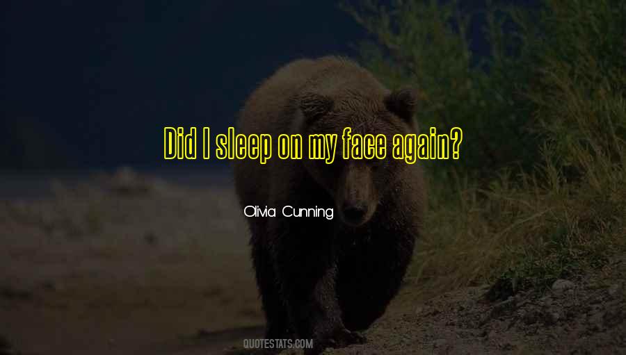 Olivia Cunning Quotes #1796410