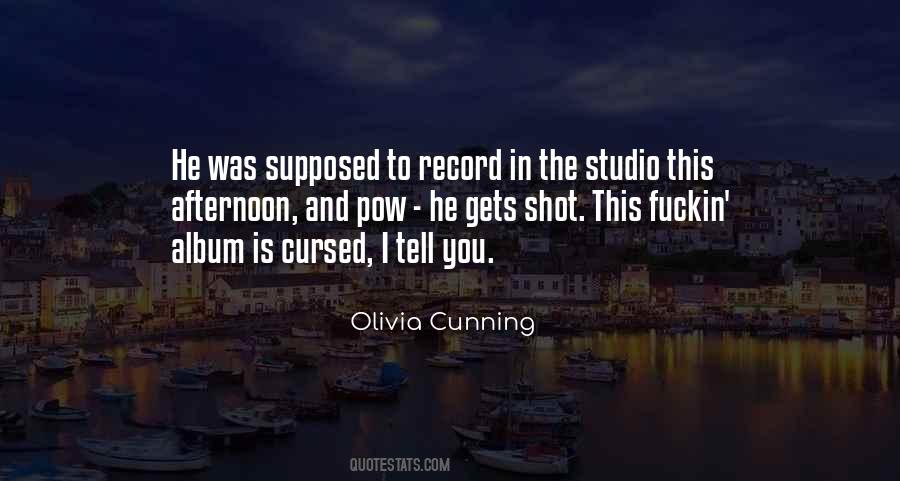 Olivia Cunning Quotes #25847