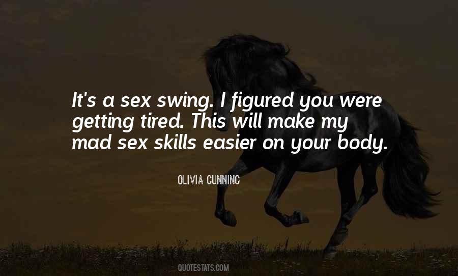 Olivia Cunning Quotes #553579