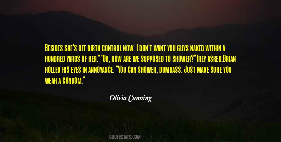 Olivia Cunning Quotes #685278