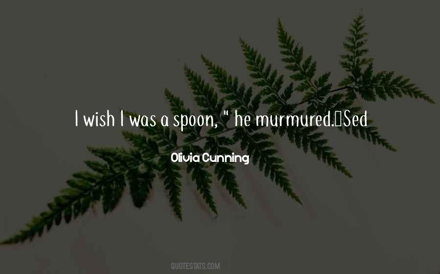Olivia Cunning Quotes #867469