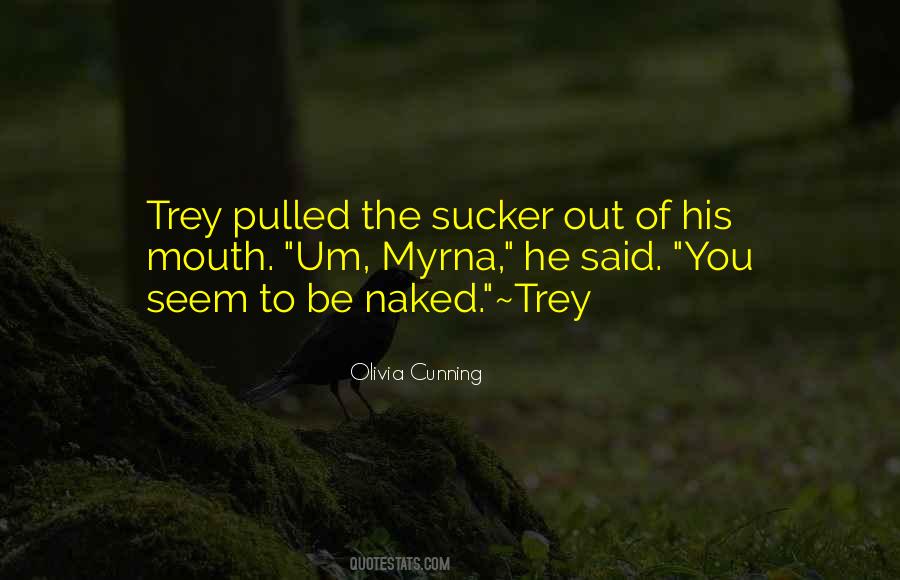 Olivia Cunning Quotes #964142