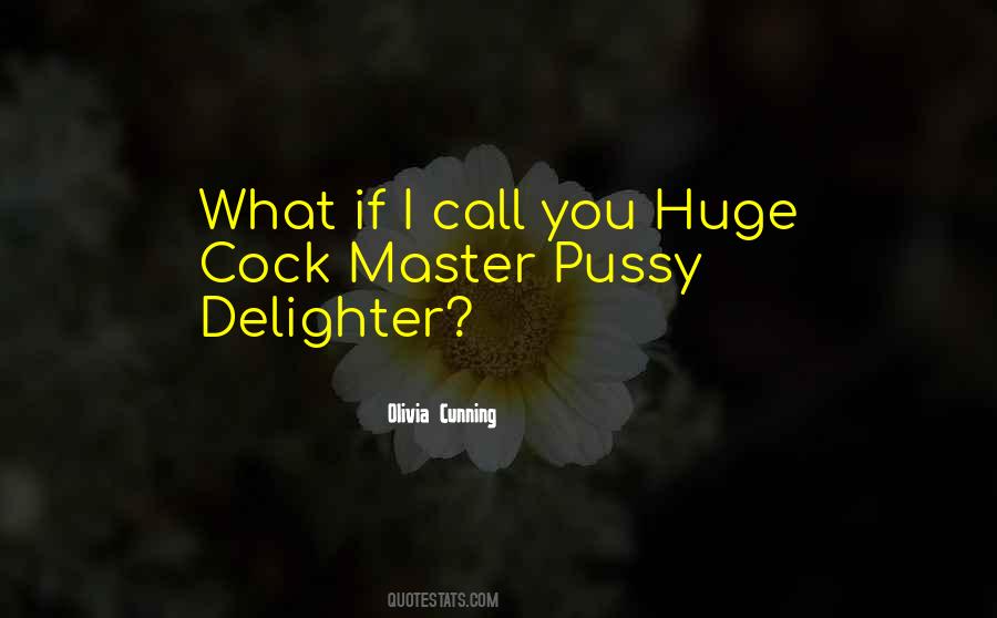 Olivia Cunning Quotes #998694